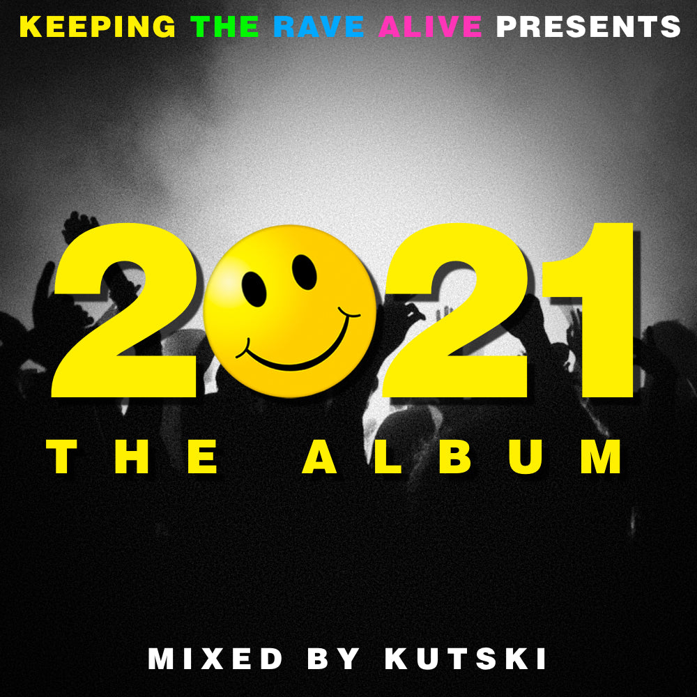 KTRA 2021 - The Album (Extended DJ Edition)