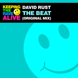 David Rust - The Beat [KTRAR046]