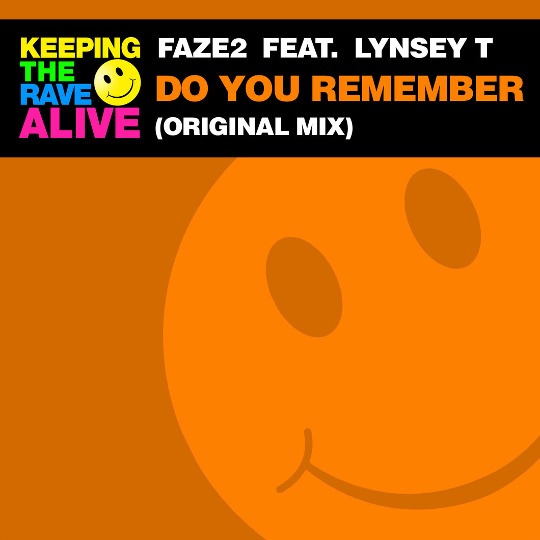 Faze2 Feat. LynseyT - Do You Remember [KTRAR040]