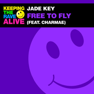 Jade Key -  Free To Fly (feat. Charmae) [KTRAR048]